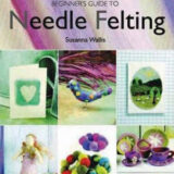 Beginner's Guide to Needle-Felting