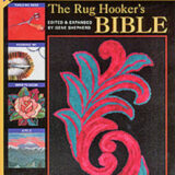 Rug Hooker's Bible